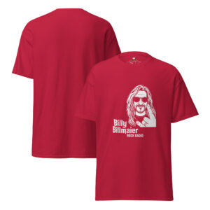 Billy Billmaier Rock Radio/ Klassisches Unisex T-Shirt