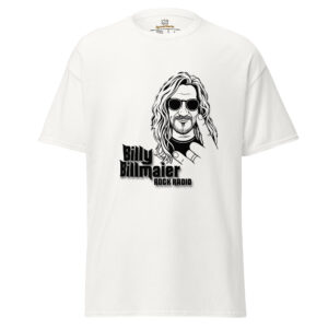 Billy Billmaier Rock Radio/ Klassisches Unisex T-Shirt