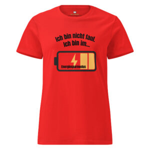 Ich bin nicht faul…. – Basic Softstyle T-Shirt für Damen